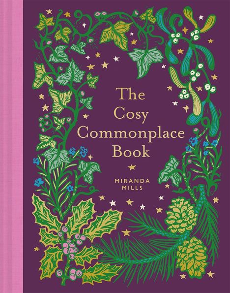 "The Cozy Commonplace Book" von Miranda Mills, umrahmt von grünen Pflanzen und Sternen auf violettem Hintergrund.