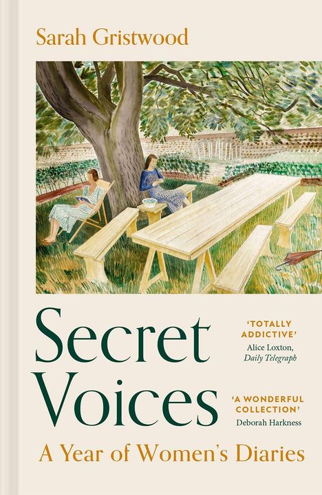 "Secret Voices: A Year of Women's Diaries" von Sarah Gristwood. Eine Illustration zeigt zwei Frauen an einem Tisch unter einem Baum.