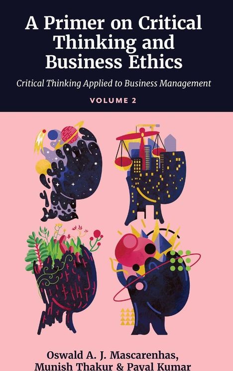 SJ Oswald A. J. Mascarenhas: A Primer on Critical Thinking and Business Ethics, Buch