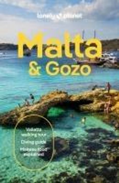 Lonely Planet: Lonely Planet Malta &amp; Gozo, Buch