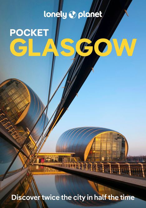 Lonely Planet: Lonely Planet Pocket Glasgow, Buch