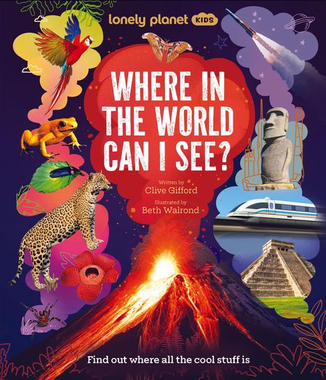 "Where in the World Can I See?", bunte Illustration mit Tieren, Vulkan, Rakete, Moai, Hochgeschwindigkeitszug, Pyramide.