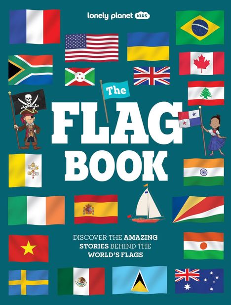"The Flag Book". Verschiedene Länderflaggen umrahmen den Titel. Ein Pirat und ein Mädchen mit Panama-Flagge sind abgebildet.