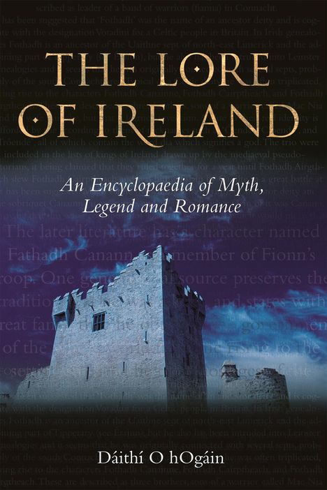Dáithí Ó Hógáin: The Lore of Ireland, Buch