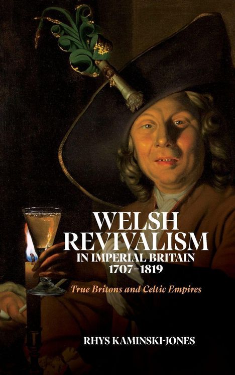 „Welsh Revivalism in Imperial Britain 1707-1819: True Britons and Celtic Empires“. Rhys Kaminski-Jones. 
Illustration: Mann mit Hut und Kerze.