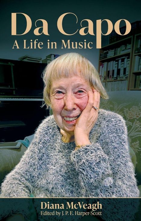 „Da Capo: A Life in Music“. Diana McVeagh. Ein älterer Mensch lächelt, umgeben von Büchern und einem Klavier.