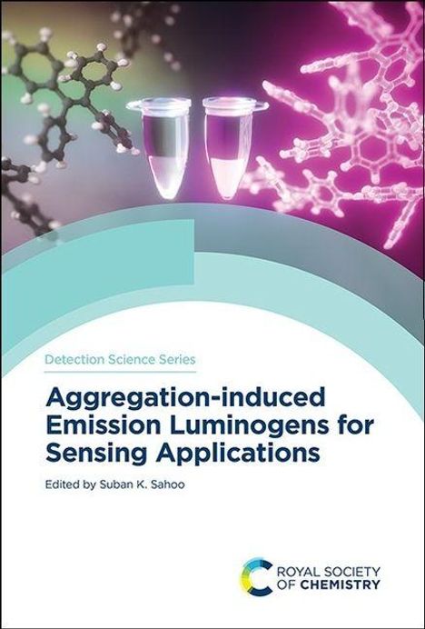 Aggregation-induced Emission Luminogens for Sensing Applications, Buch
