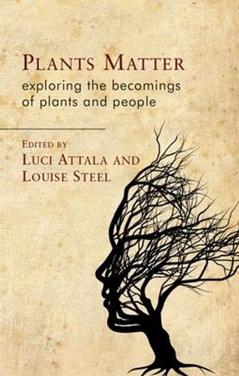 Plants Matter: Exploring the Becomings of Plants and People, Buch