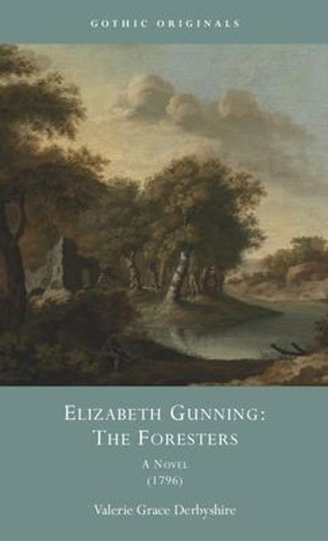 Elizabeth Gunning: The Foresters, Buch