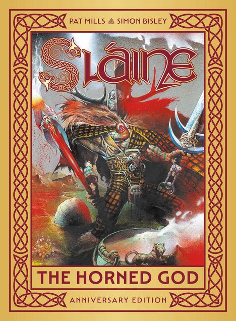 Pat Mills: Slaine: The Horned God - Anniversary Edition, Buch