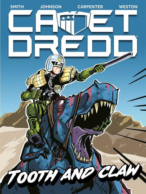 Matthew Smith: Cadet Dredd: Tooth and Claw, Buch