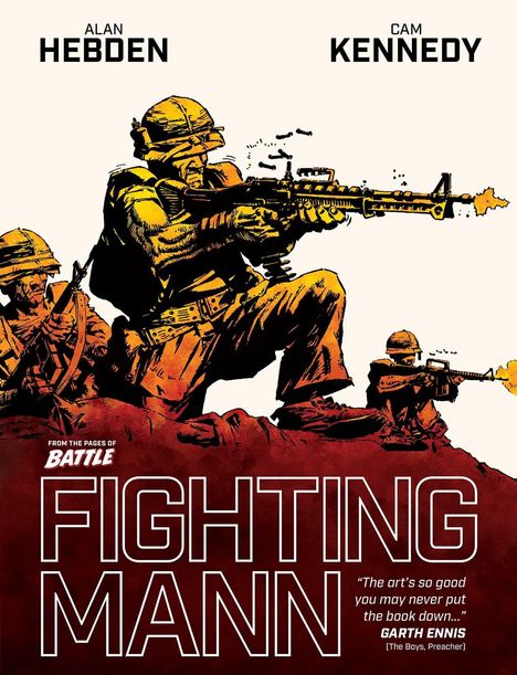 "Fighting Mann" in großer Schrift, Zitat von Garth Ennis. Illustration von Soldaten mit Gewehren in actionreicher Pose.