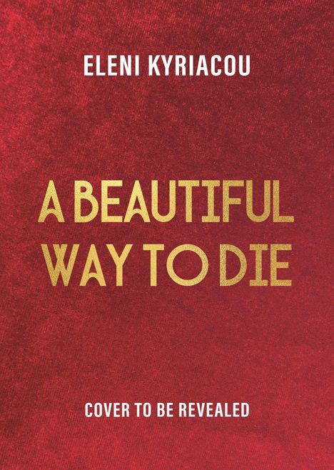 Eleni Kyriacou: A Beautiful Way to Die, Buch