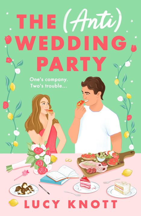 Lucy Knott: The (Anti) Wedding Party, Buch