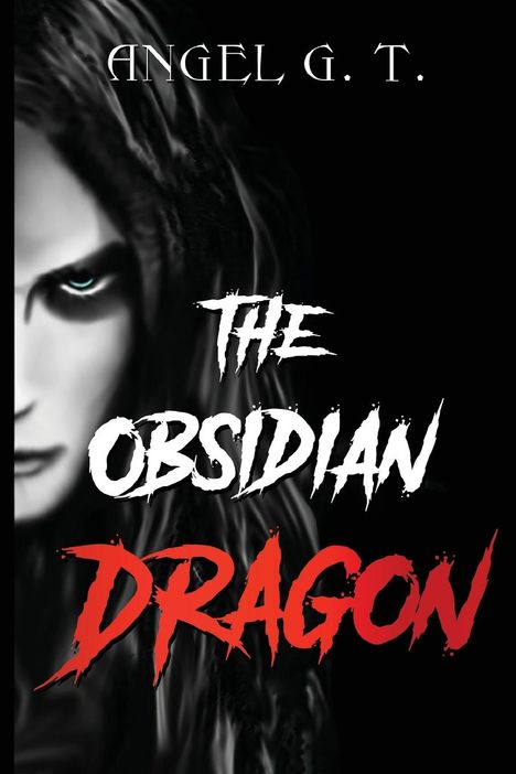 Angel G. T.: The Obsidian Dragon, Buch