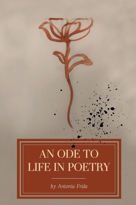 Antonia Frida: An Ode to Life in Poetry, Buch