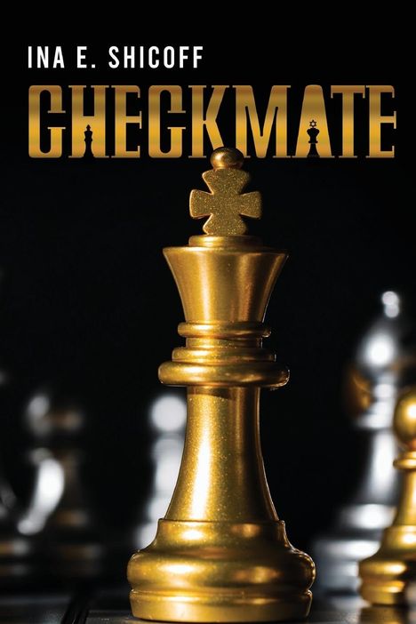 Ina E. Shicoff: Checkmate, Buch