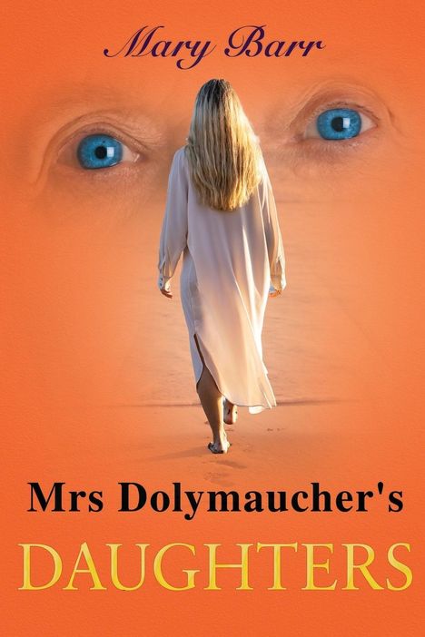 Mary Barr: Mrs. Dolymaucher's Daughters, Buch