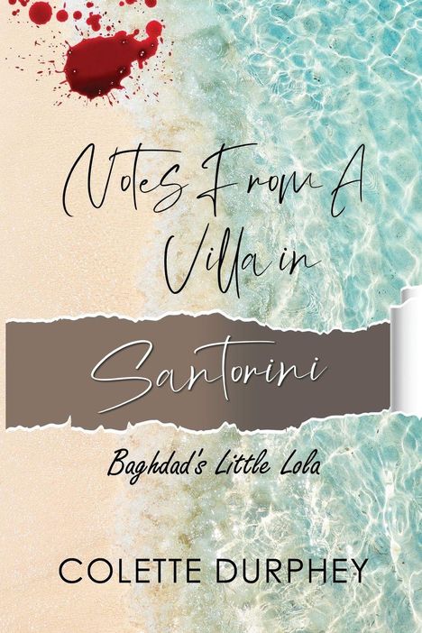 Colette Durphey: Notes from a Villa in Santorini, Buch