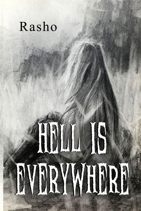 Rasho: Hell is everywhere, Buch