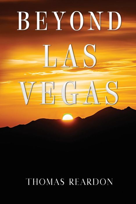 Thomas Reardon: Beyond Las Vegas, Buch