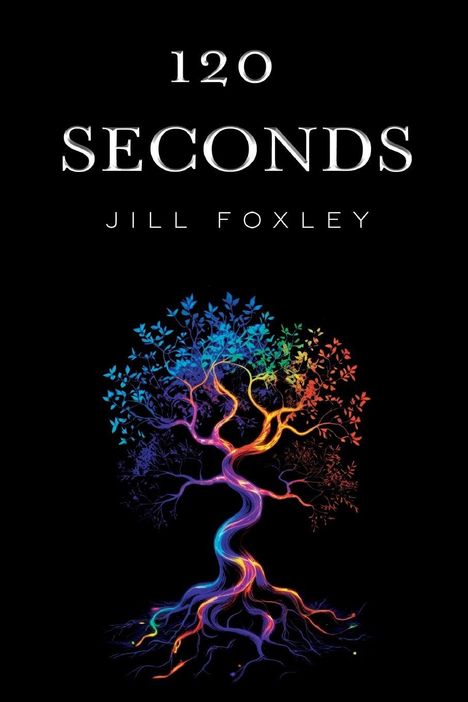 "120 Seconds" und "Jill Foxley". Illustration: Bunter Baum auf schwarzem Hintergrund.