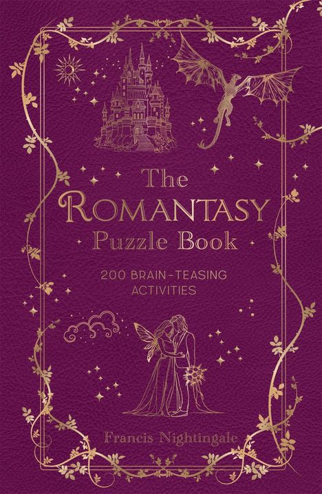 "The Romantasy Puzzle Book; 200 Brain-Teasing Activities" steht in goldener Schrift. Oben ein Schloss, Drache, Sonne.