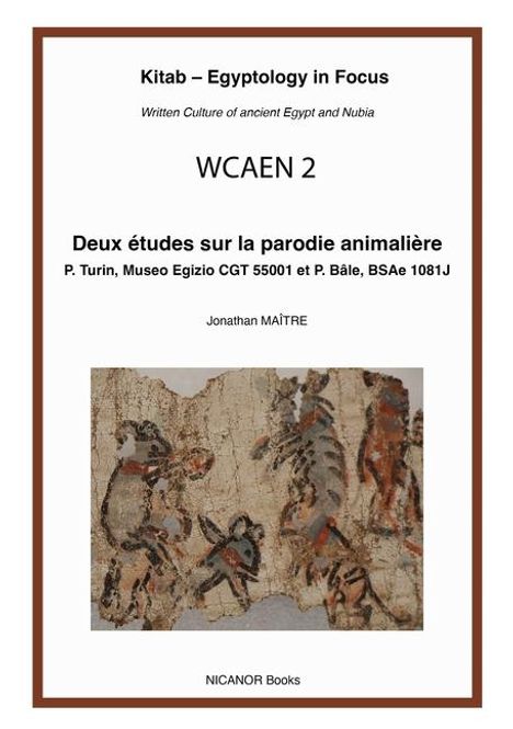 Jonathan Maître: Deux Études Sur La Parodie Animalière, Buch