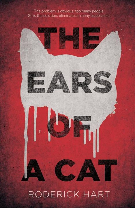 Roderick Hart: The Ears of a Cat, Buch