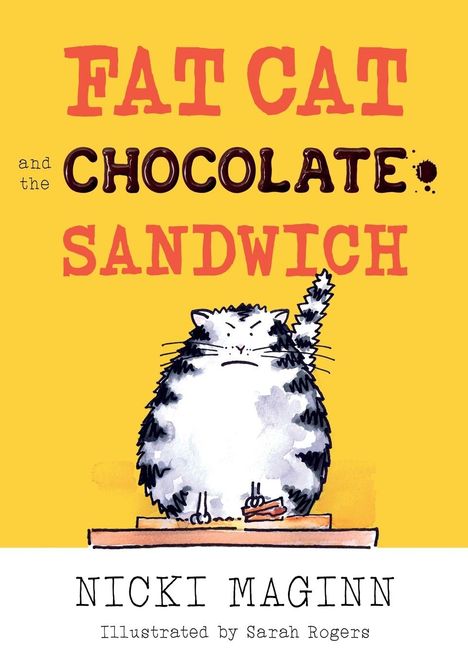 Nicki Maginn: Fat Cat and the Chocolate Sandwich, Buch