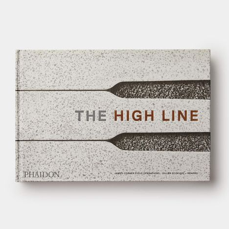 Diller Scofidio Renfro: The High Line, Buch