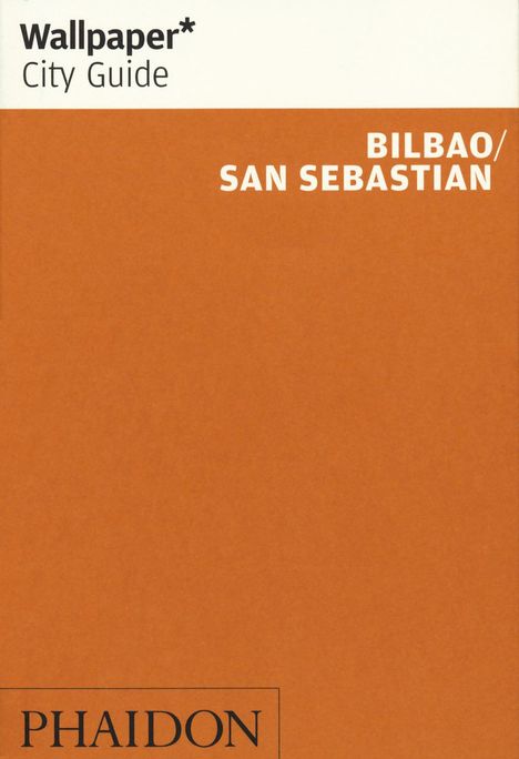 Wallpaper* City Guide Bilbao / San Sebastian, Buch