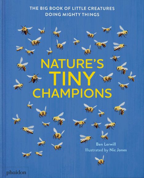 Ben Lerwill: Nature's Tiny Champions, Buch