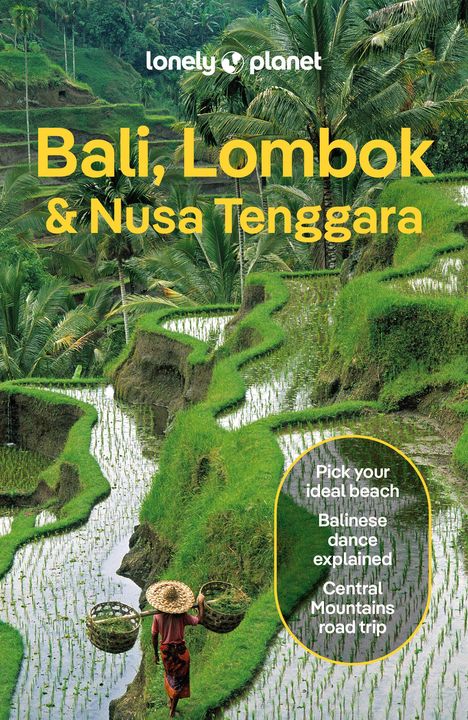 Lonely Planet: Bali, Lombok &amp; Nusa Tenggara, Buch