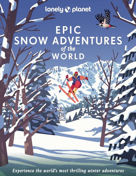 Lonely Planet Epic Snow Adventures of the World, Buch
