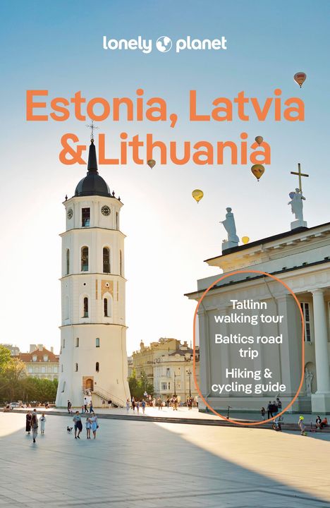 Lonely Planet: Estonia, Latvia &amp; Lithuania, Buch