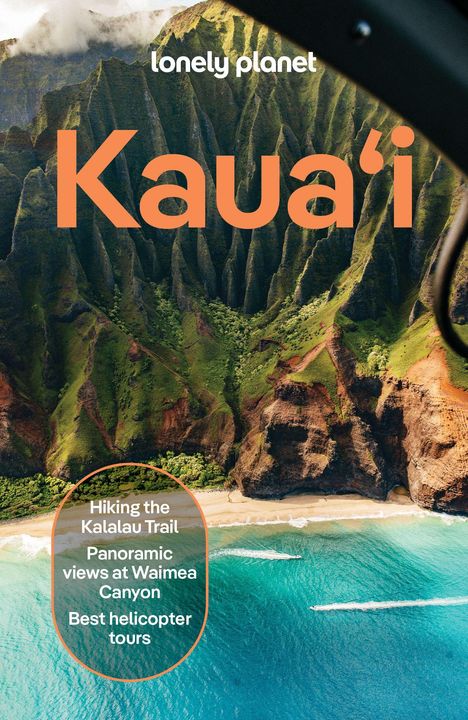 Text: "Hiking the Kalalau Trail, Panoramic views at Waimea Canyon, Best helicopter tours." Steile, grüne Klippen über türkisfarbenem Meer.