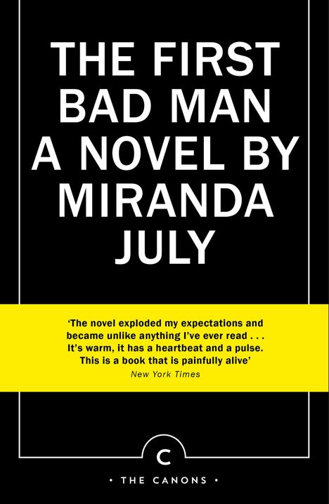 Miranda July: The First Bad Man, Buch