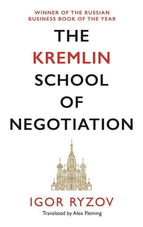 Igor Ryzov: The Kremlin School of Negotiation, Buch