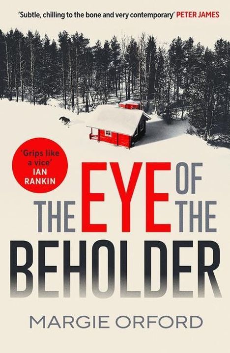 Margie Orford: The Eye of the Beholder, Buch