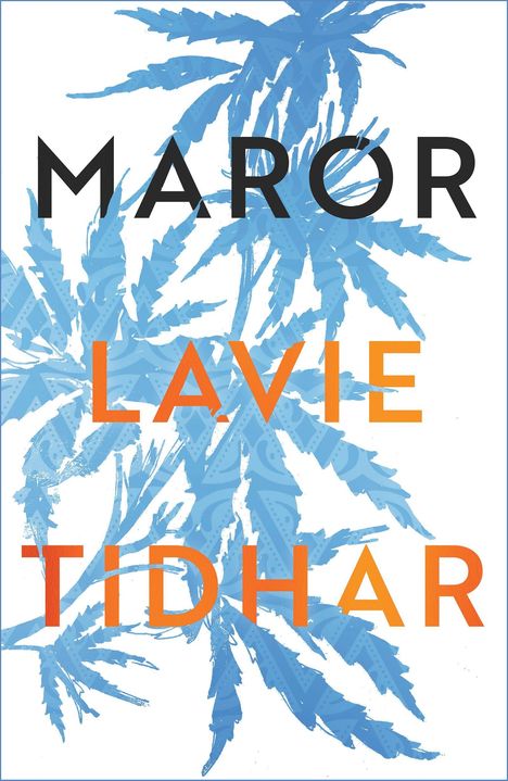 Lavie Tidhar: Maror, Buch