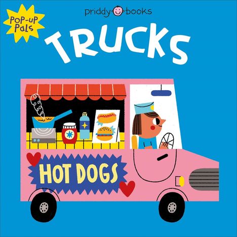 Priddy Books: Pop-Up Pals: Trucks, Buch