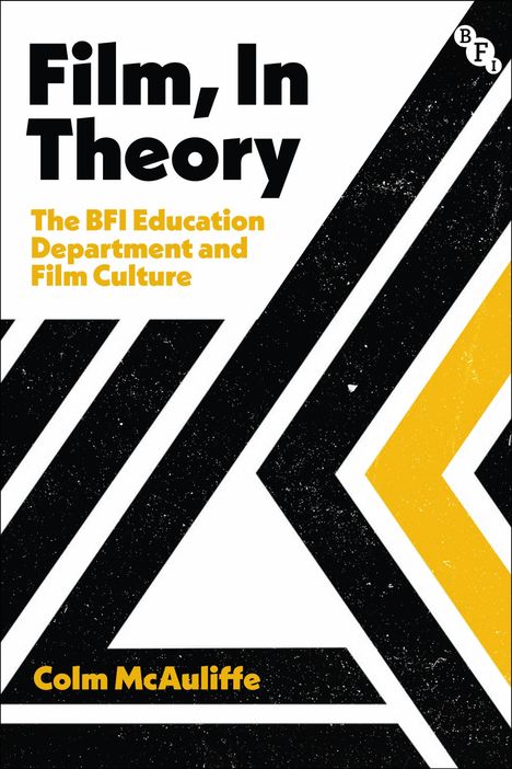 Colm McAuliffe: Film, in Theory, Buch