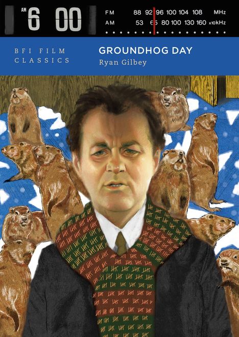 Ryan Gilbey: Groundhog Day, Buch