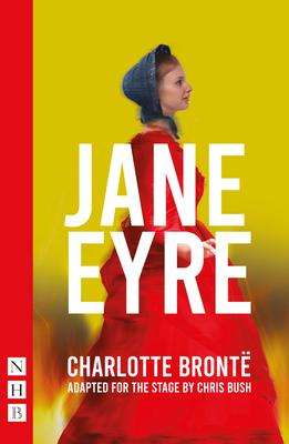 Charlotte Brontë: Jane Eyre (Stage Version), Buch