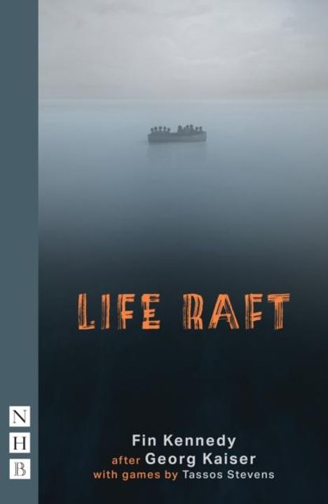 Fin Kennedy: Life Raft, Buch