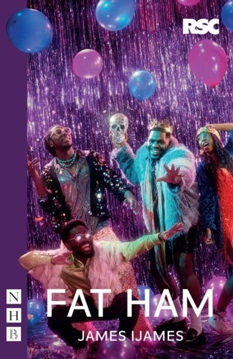 "FAT HAM, JAMES IJAMES." Vier fröhliche Personen in bunter Kleidung tanzen mit Luftballons vor einem glitzernden Hintergrund.