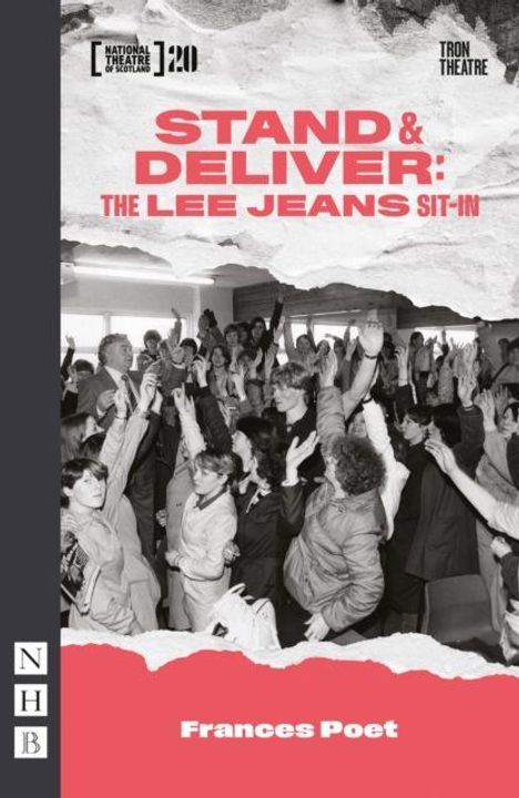 „STAND & DELIVER: THE LEE JEANS SIT-IN“; Menschenmenge in schwarz-weiß, erhobene Hände, lebhafte Szene.