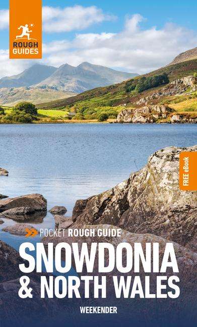 Rough Guides: Pocket Rough Guide Weekender Snowdonia &amp; North Wales: Travel Guide with Free eBook, Buch