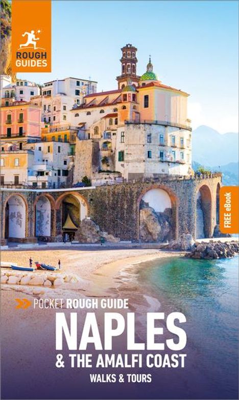 Rough Guides: Pocket Rough Guide Walks &amp; Tours Naples &amp; the Amalfi Coast: Travel Guide with eBook, Buch